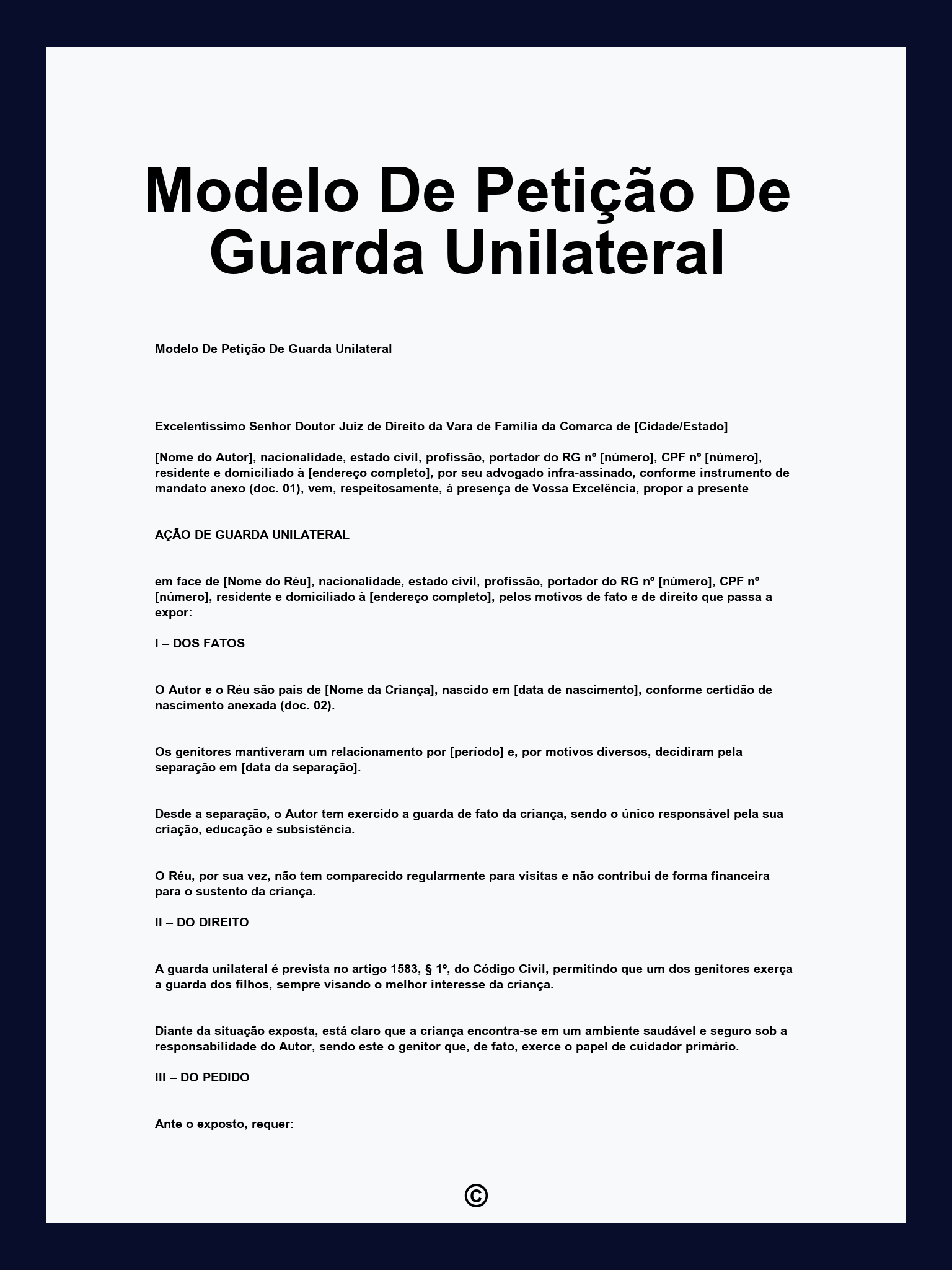Modelo De Petição De Guarda Unilateral